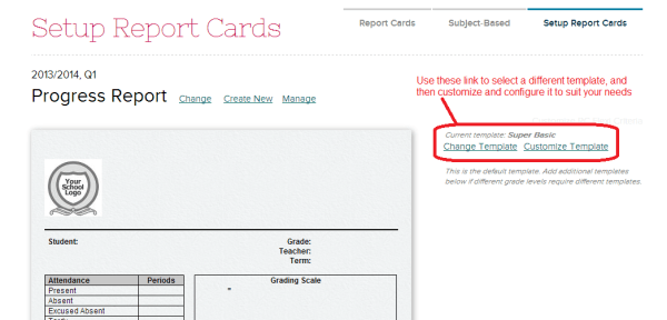 Changing the Report Card Template