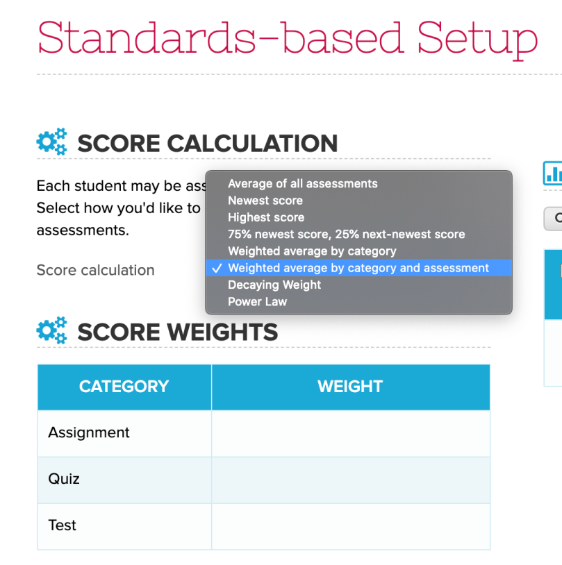 New "Weighted average by category and assessment" Score Calculation
for Standards-Based Gradebook