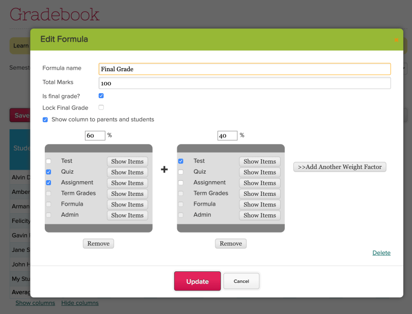 Example Gradebook Formula with 2 Weight Factors