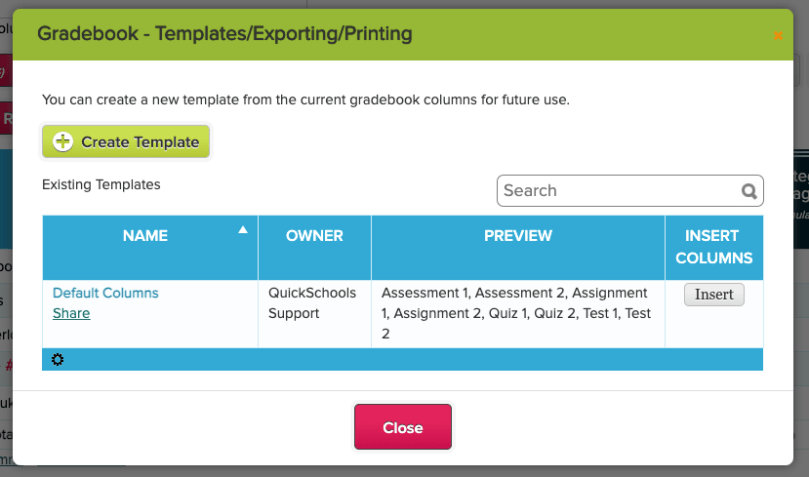 Gradebook Templates in QuickSchools to Copy Columns