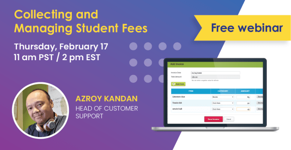 quickschools webinar with collecting and managing student fees