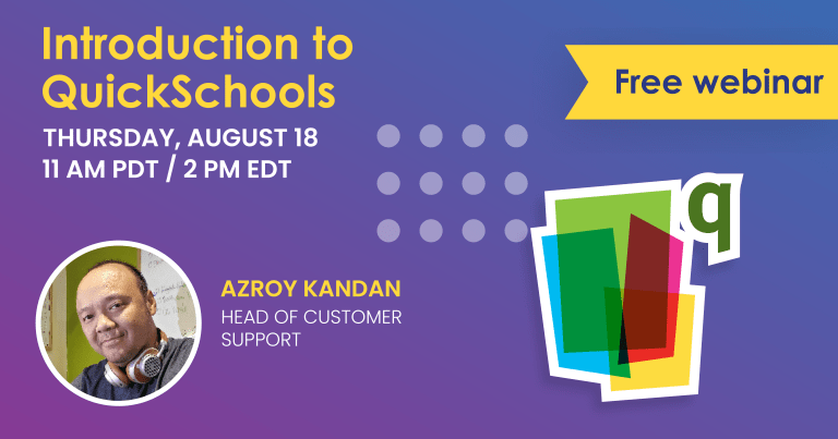 free webinar with quickschools for teachers