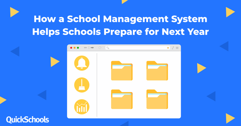 How a School Management System Helps Schools Prepare for Next Year 