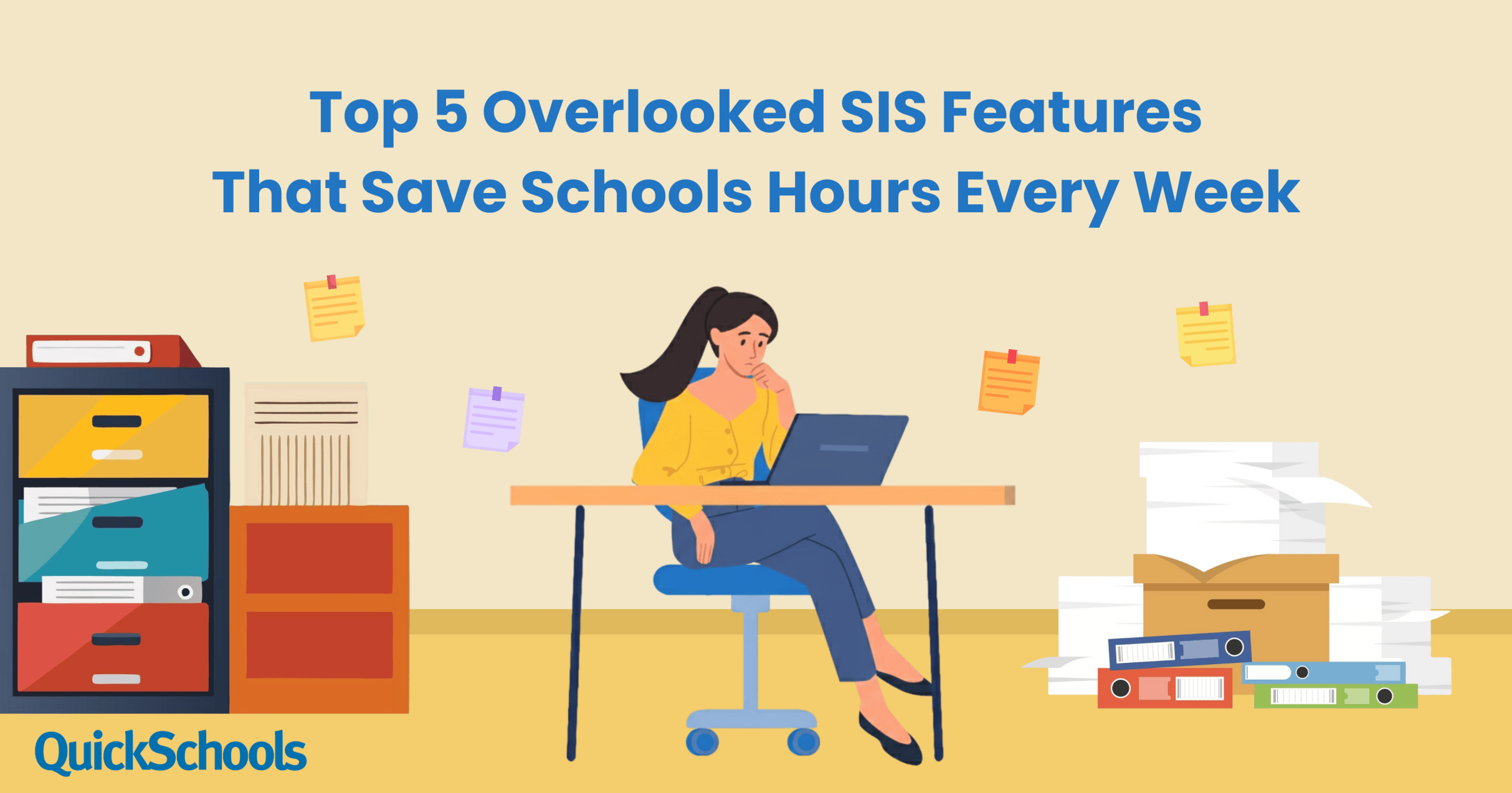 Features and Benefits Archives - QuickSchools Blog