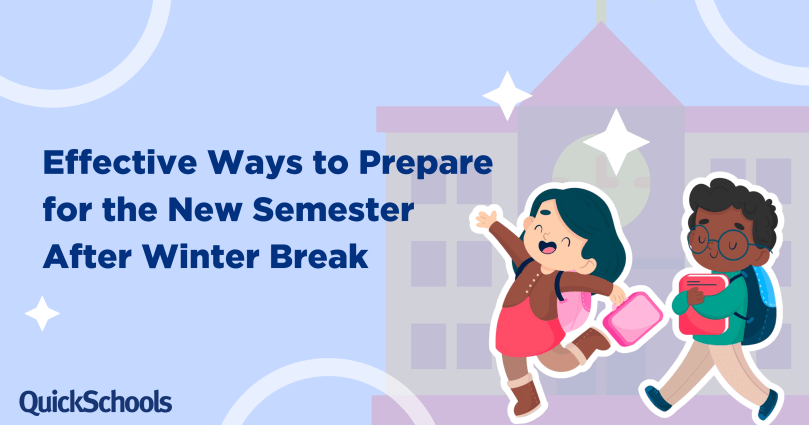 Effective Ways to Prepare for the New Semester After Winter Break