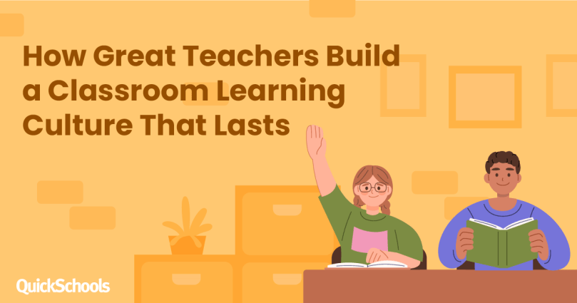 How Great Teachers Build a Learning Culture That Lasts